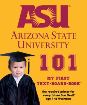 Board book Arizona State University 101 Book