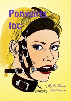 Paperback Ponygirls Inc Book