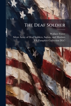 Paperback The Deaf Soldier Book