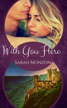 With You Here - Book #4 of the Carrington Family