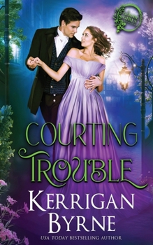 Courting Trouble - Book #1 of the Goode Girls