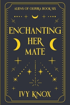 Paperback Enchanting Her Mate Book