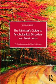 Paperback The Minister's Guide to Psychological Disorders and Treatments Book