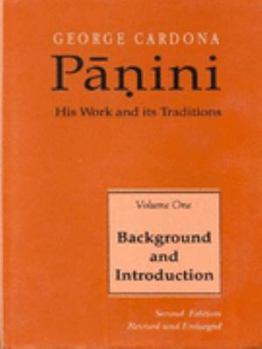 Hardcover Panini: His Work and Its Traditions (Vol 1) (English and Sanskrit Edition) Book