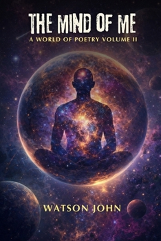 Paperback The Mind of Me: A World of Poetry, Volume II Book