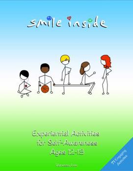 Paperback Smile Inside: Experiential Activities for Self-Awareness Ages 12-13 Book