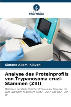 Paperback Analyse des Proteinprofils von Trypanosoma cruzi-Stämmen (ZIII) [German] Book