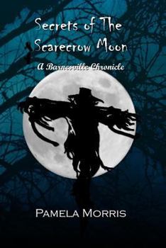 Paperback Secrets of the Scarecrow Moon Book