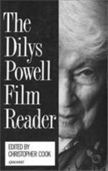 Hardcover The Dilys Powell Film Reader: Edited by Christopher Cook Book