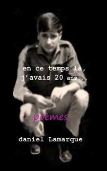 Paperback En ce temps-là, j'avais 20 ans... [French] Book