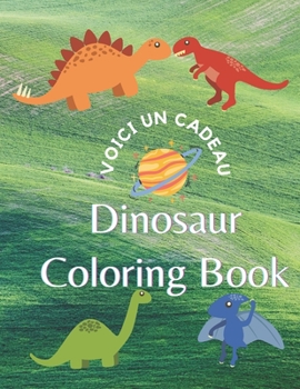 Paperback Dinosaur Coloring Book for Kids: Great Gift for Boys & Girls, Ages 3-8 Book