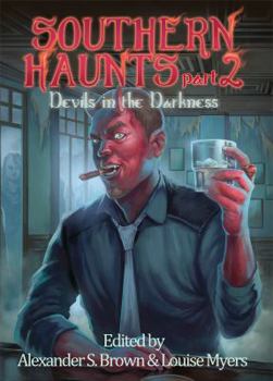 Paperback Southern Haunts: Devils in the Darkness Book