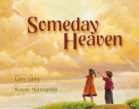 Hardcover Someday Heaven Book
