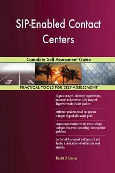 Paperback SIP-Enabled Contact Centers Complete Self-Assessment Guide Book