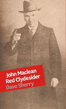 Paperback Bookmarks Publications John Maclean Red Clydesider. Book