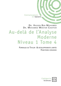 Paperback Au-delà de l'Analyse Moderne - Tome 4 [French] Book