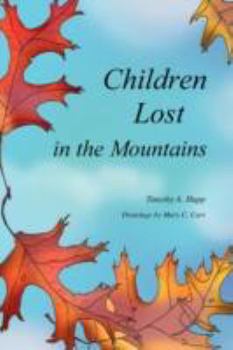 Paperback Children Lost in the Mountains Book