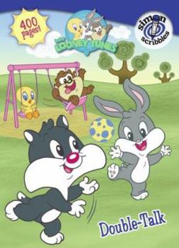Double-Talk (Baby Looney Tunes) - Book  of the Baby Looney Tunes