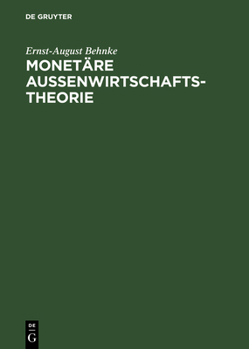 Hardcover Monetäre Außenwirtschaftstheorie [German] Book