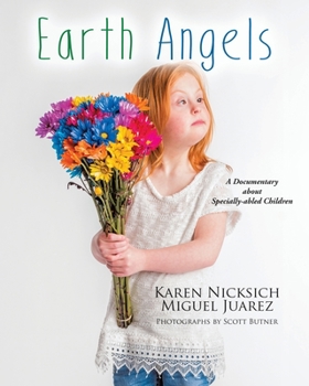 Paperback Earth Angels: A Documentary about Specially-abled Children Book