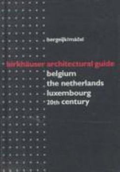 Hardcover Birkhauser Architectural Guide Benelux 20th Century Book