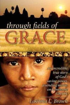 Paperback Through Fields of Grace Book