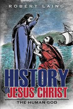 Paperback History of Jesus Christ Book