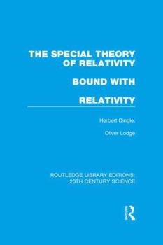 Paperback The Special Theory of Relativity Bound with Relativity: A Very Elementary Exposition Book
