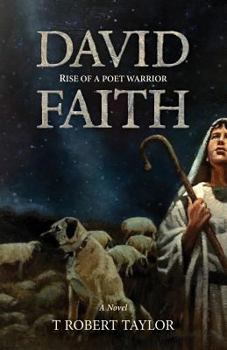 Paperback David Faith: Rise of a poet warrior Book