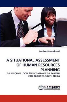 Paperback A Situational Assessment of Human Resources Planning Book