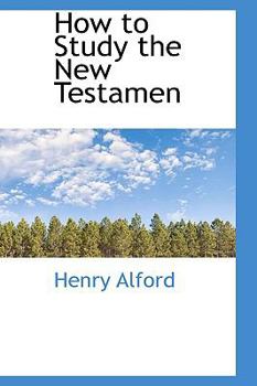 Hardcover How to Study the New Testamen Book