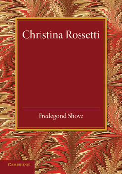 Christina Rossetti: A study