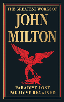 Hardcover The Greatest Works of John Milton Book