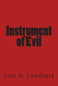 Paperback Instrument of Evil Book
