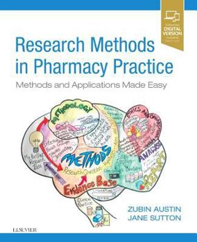 Paperback Research Methods in Pharmacy Practice: Methods and Applications Made Easy Book