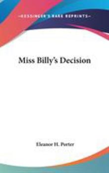 Miss Billy's Decision - Book #2 of the Miss Billy