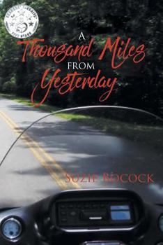 Paperback A Thousand Miles from Yesterday Book