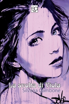 Paperback La Svolta Di Viola [Italian] Book