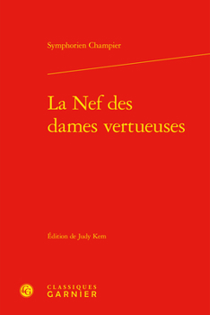 Hardcover La Nef Des Dames Vertueuses [French] Book