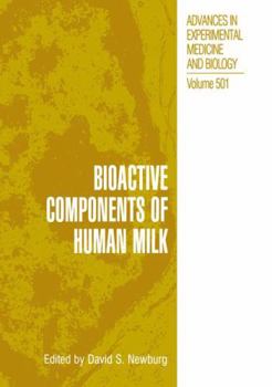 Paperback Bioactive Components of Human Milk Book