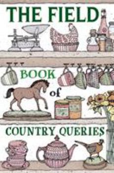 Hardcover Field Book of Country Queries, The Book