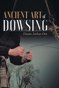Paperback Ancient art of dowsing Book