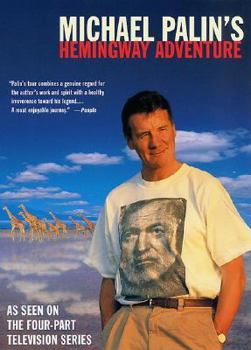 Paperback Michael Palin's Hemingway Adventure Book