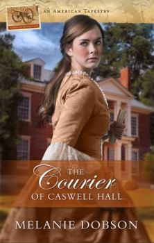 Paperback The Courier of Caswell Hall Book