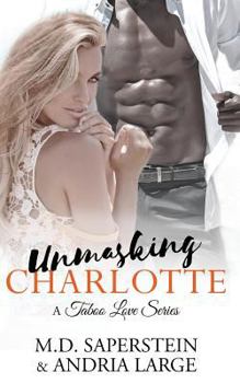 Paperback Unmasking Charlotte Book