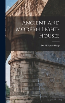 Hardcover Ancient and Modern Light-houses Book