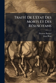 Paperback Traité De L'état Des Morts Et Des Résuscitans [French] Book