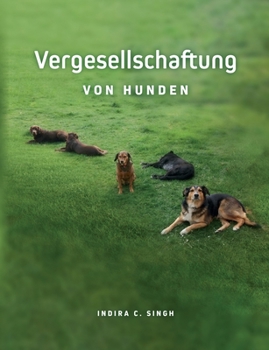 Paperback Vergesellschaftung von Hunden [German] Book