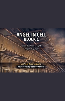 Paperback Angel in Cell Block C-- The Prisoner's Edition Book