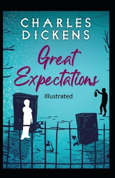 Paperback Great Expectations Illustrated Book
